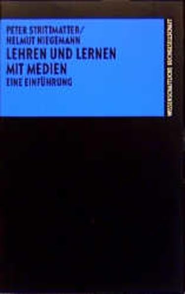 Lehren und Lernen mit Medien: Eine Einführung Books