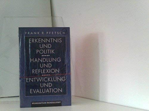 Entwicklung und Evaluation: Empirische Dimensionen des Politischen Politics & History