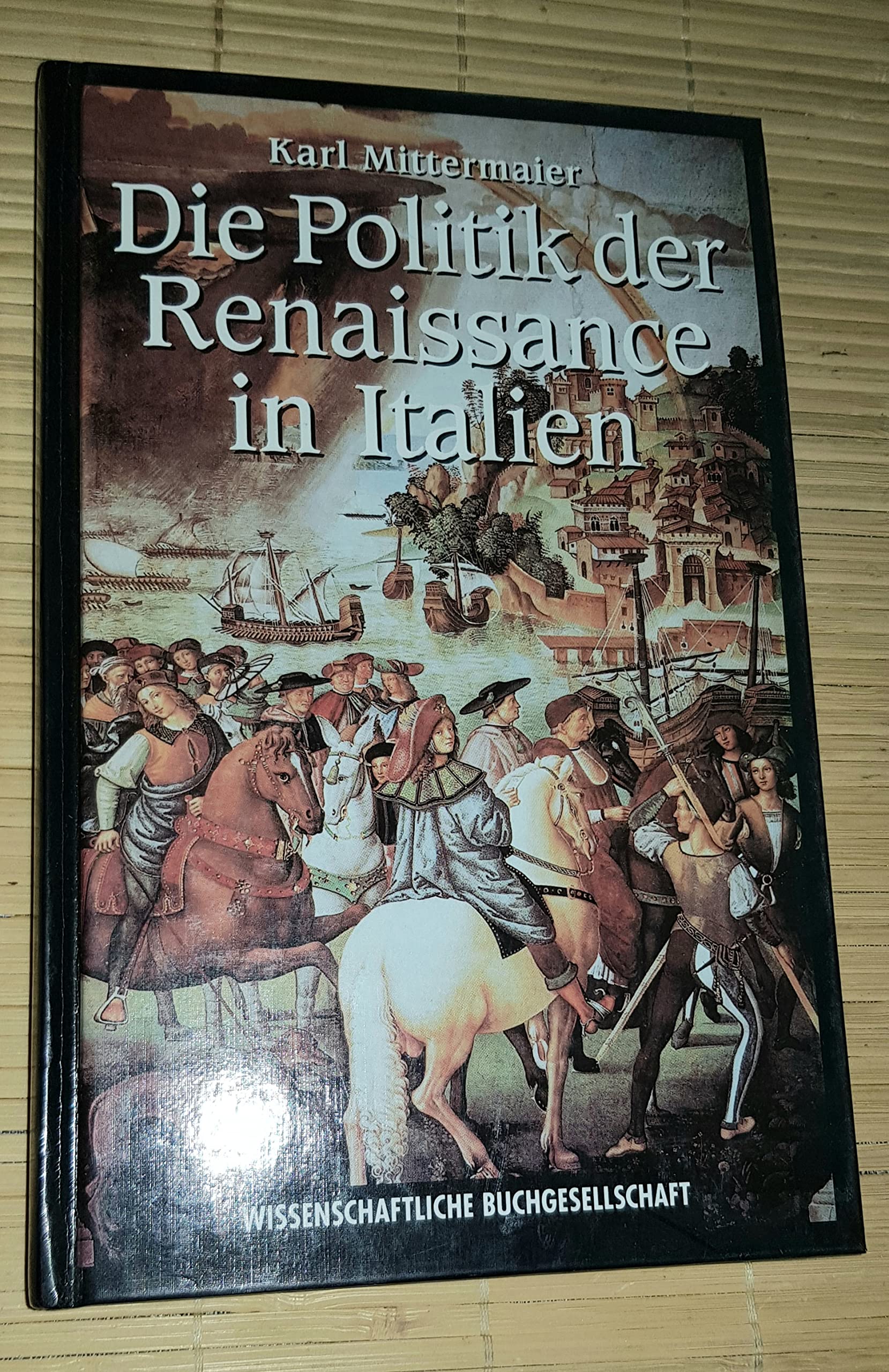 Die Politik der Renaissance in Italien Politics & History