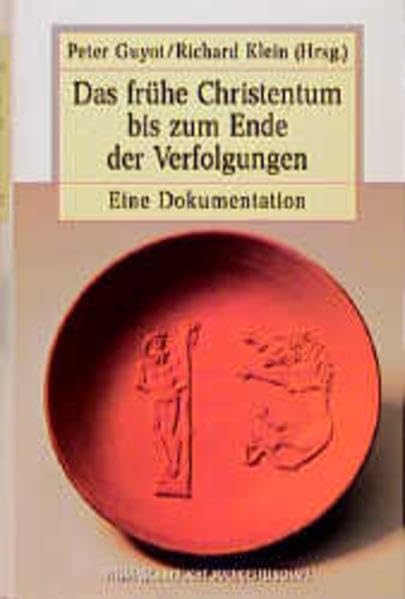 Das frühe Christentum bis zum Ende der Verfolgungen: Eine Dokumentation. Band 1: Die Christen im heidnischen Staat. Band 2: Die Christen in der heidnischen Gesellschaft Religion & Esotericism