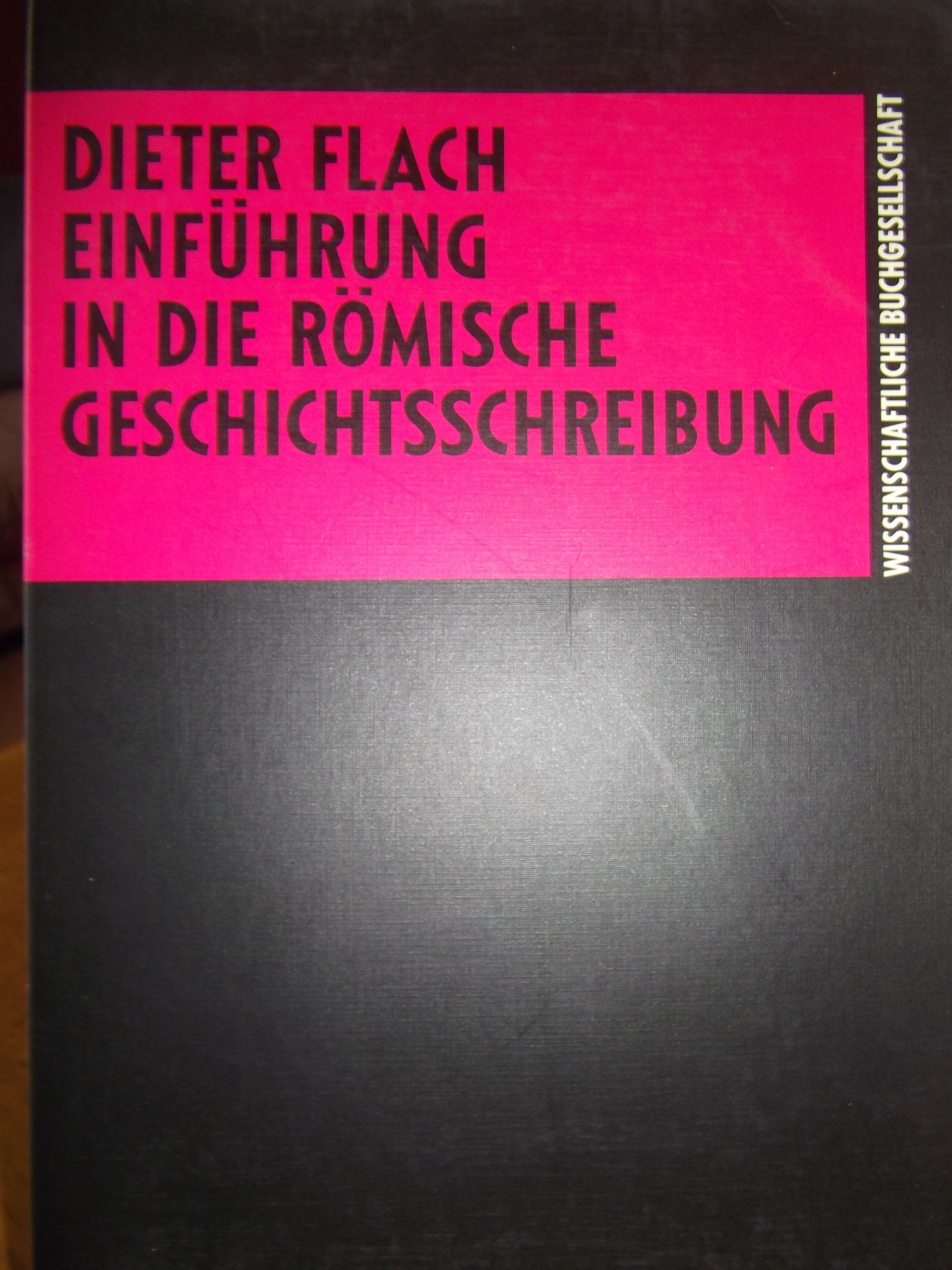 Römische Geschichtsschreibung Politics & History