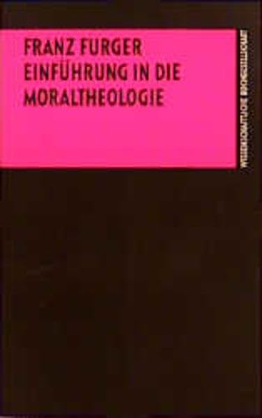 Einführung in die Moraltheologie Books
