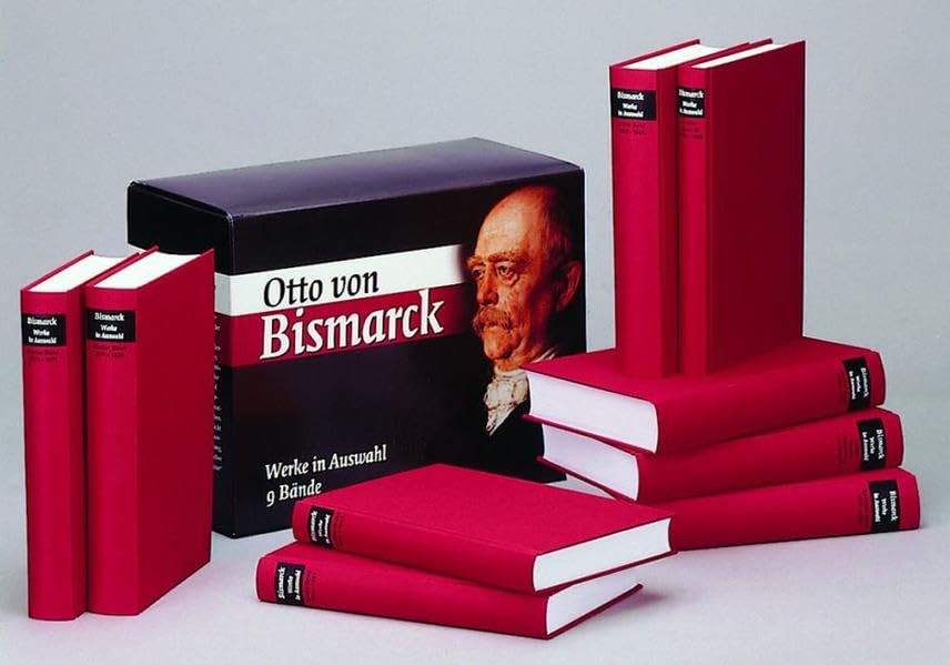 Otto von Bismarck: Werke in Auswahl Law