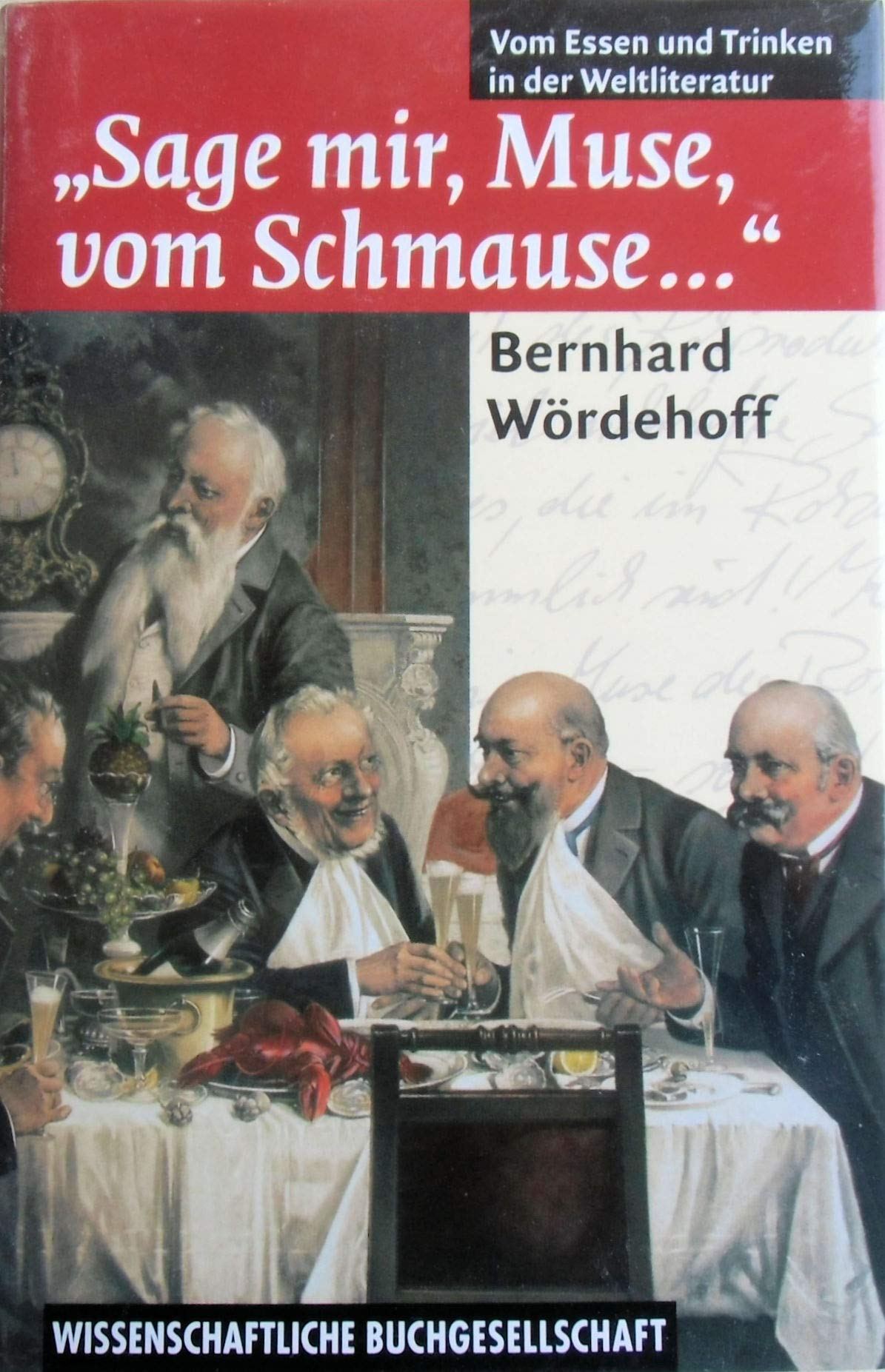 "Sage mir, Muse, vom Schmause...": Vom Essen und Trinken in der Weltliteratur Contemporary literature