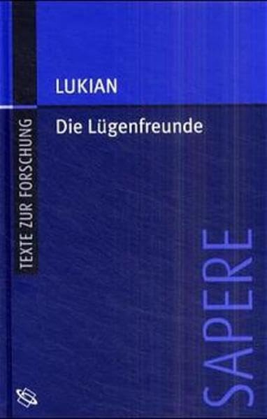 Die Lügenfreunde (Sapere) Politics & History