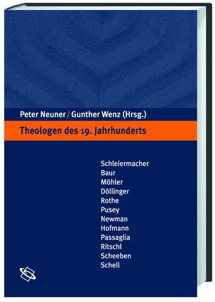 Theologen des 19. Jahrhunderts Politics & Society Books
