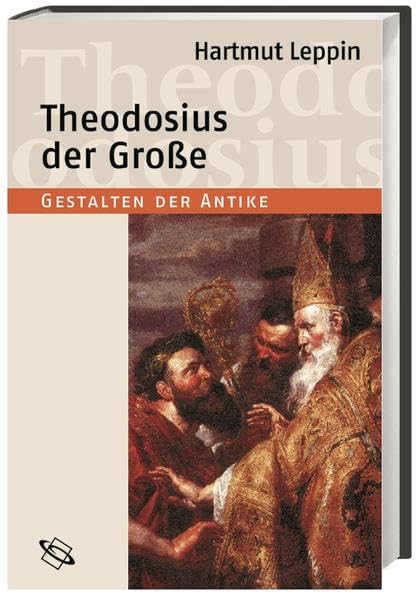 Theodosius der Große Politics & History books
