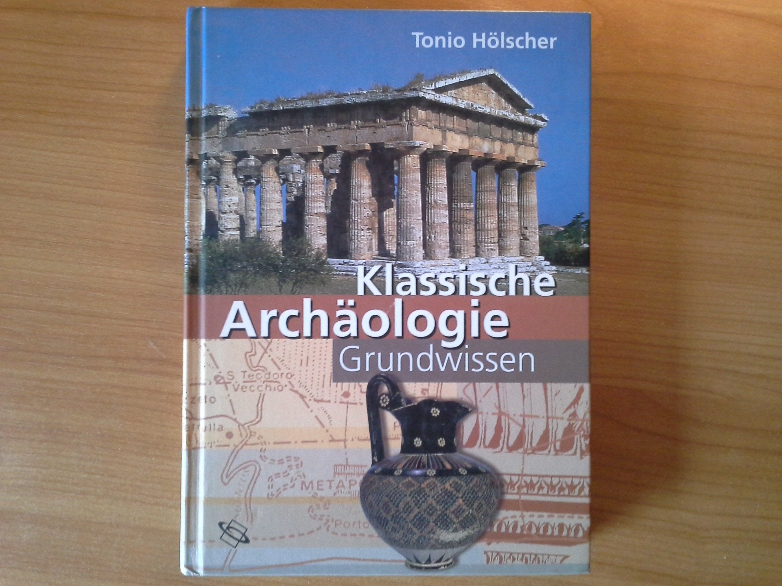 Klassische Archäologie - Grundwissen Natural Sciences