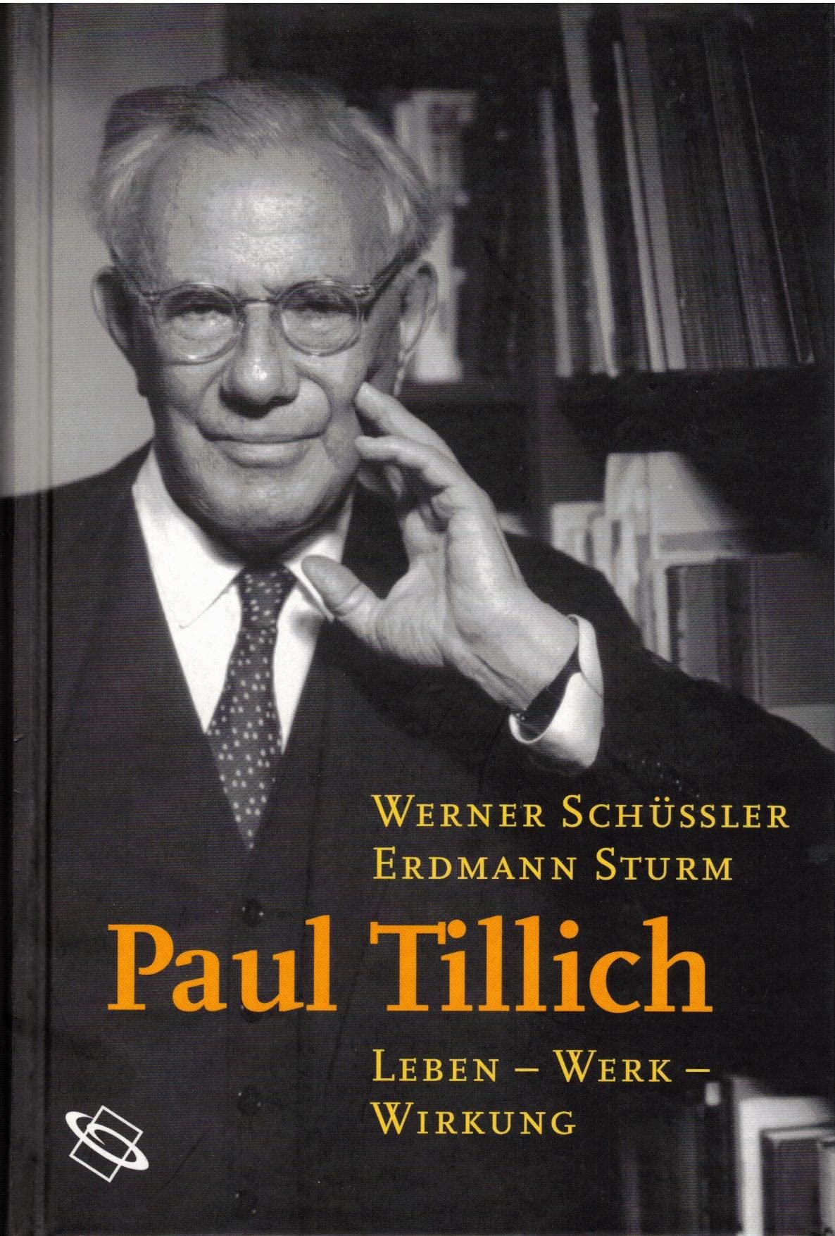 Paul Tillich. Leben - Werk - Wirkung Politics & Society