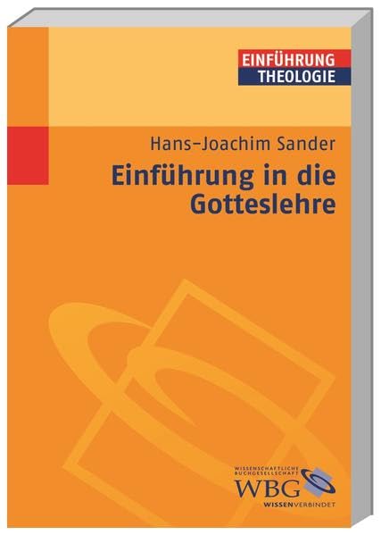 Einführung in die Gotteslehre (Theologie kompakt) Religion & Esotericism