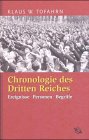 Chronologie des Dritten Reiches. Ereignisse - Personen - Begriffe. Learning & Reference