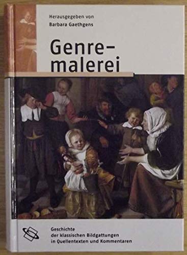(Bildgattungen:) Geschichte der klassischen Bildgattungen in Quellentexten und Kommentaren Books