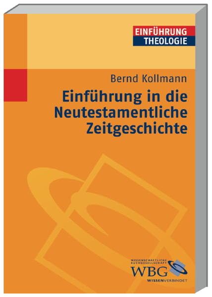 Einführung in die neutestamentliche Zeitgeschichte Philosophy