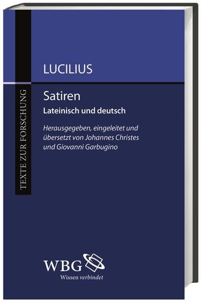 Satiren: Lateinisch und deutsch (Texte zur Forschung) Contemporary literature