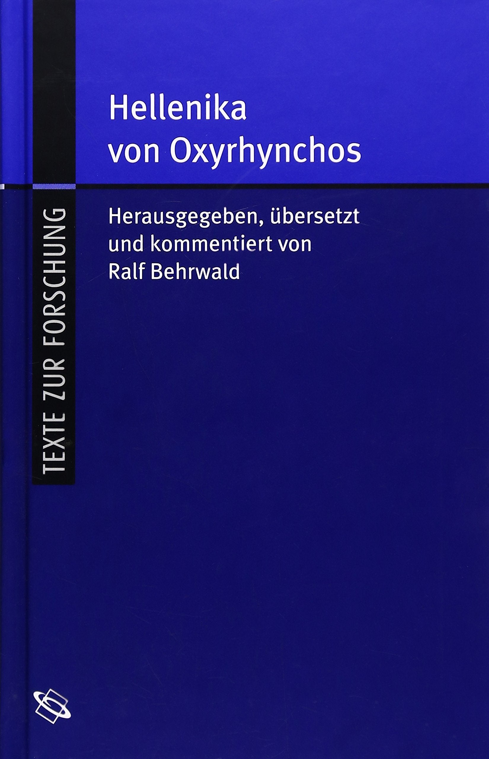 Hellenika von Oxyrhynchos (Texte zur Forschung) Natural Sciences
