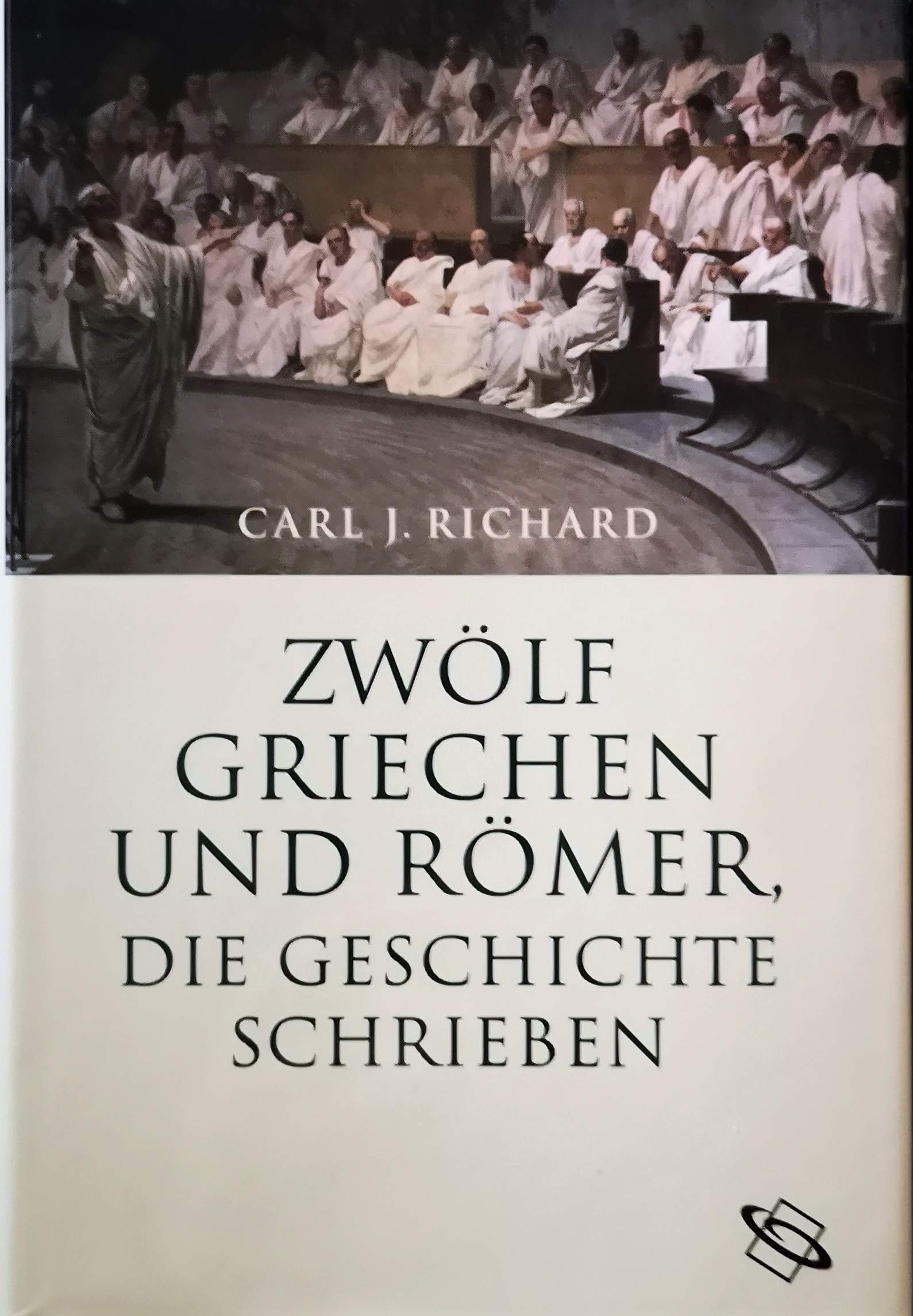 Zwölf Griechen und Römer, die Geschichte schrieben. Books