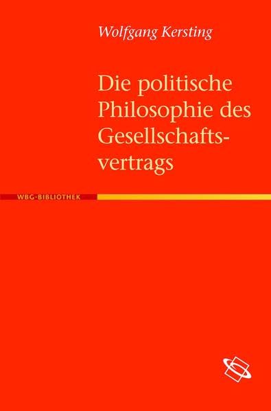 Die politische Philosophie des Gesellschaftsvertrags book