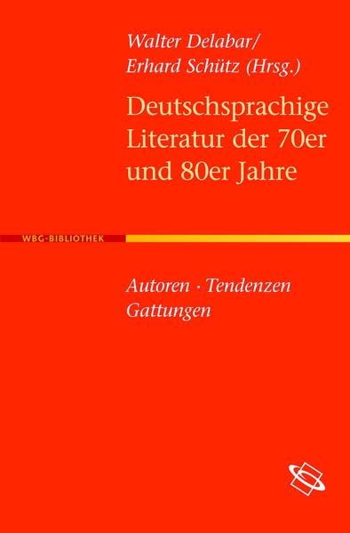 Deutschsprachige Literatur der 70er und 80er Jahre book