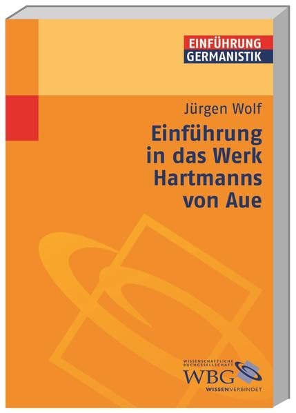 Einführung in das Werk Hartmanns von Aue Contemporary literature