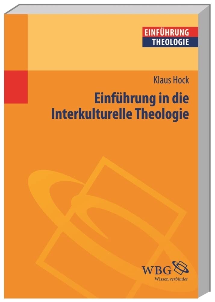 Einführung in die interkulturelle Theologie Religion & Esotericism