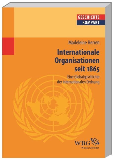 Internationale Organisationen seit 1865 book