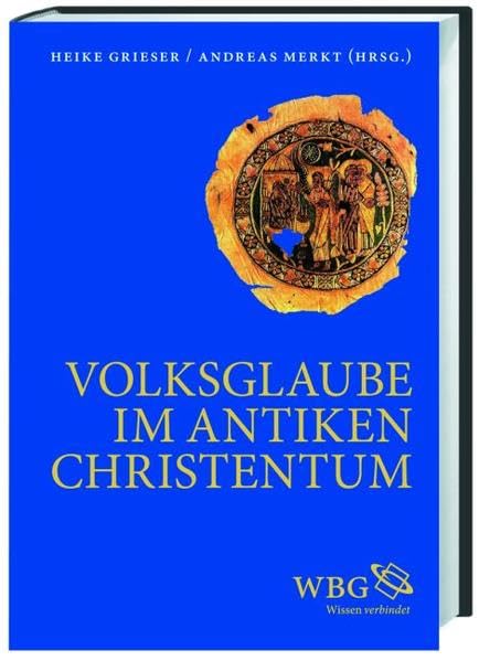 Volksglaube im antiken Christentum Religion & Esotericism