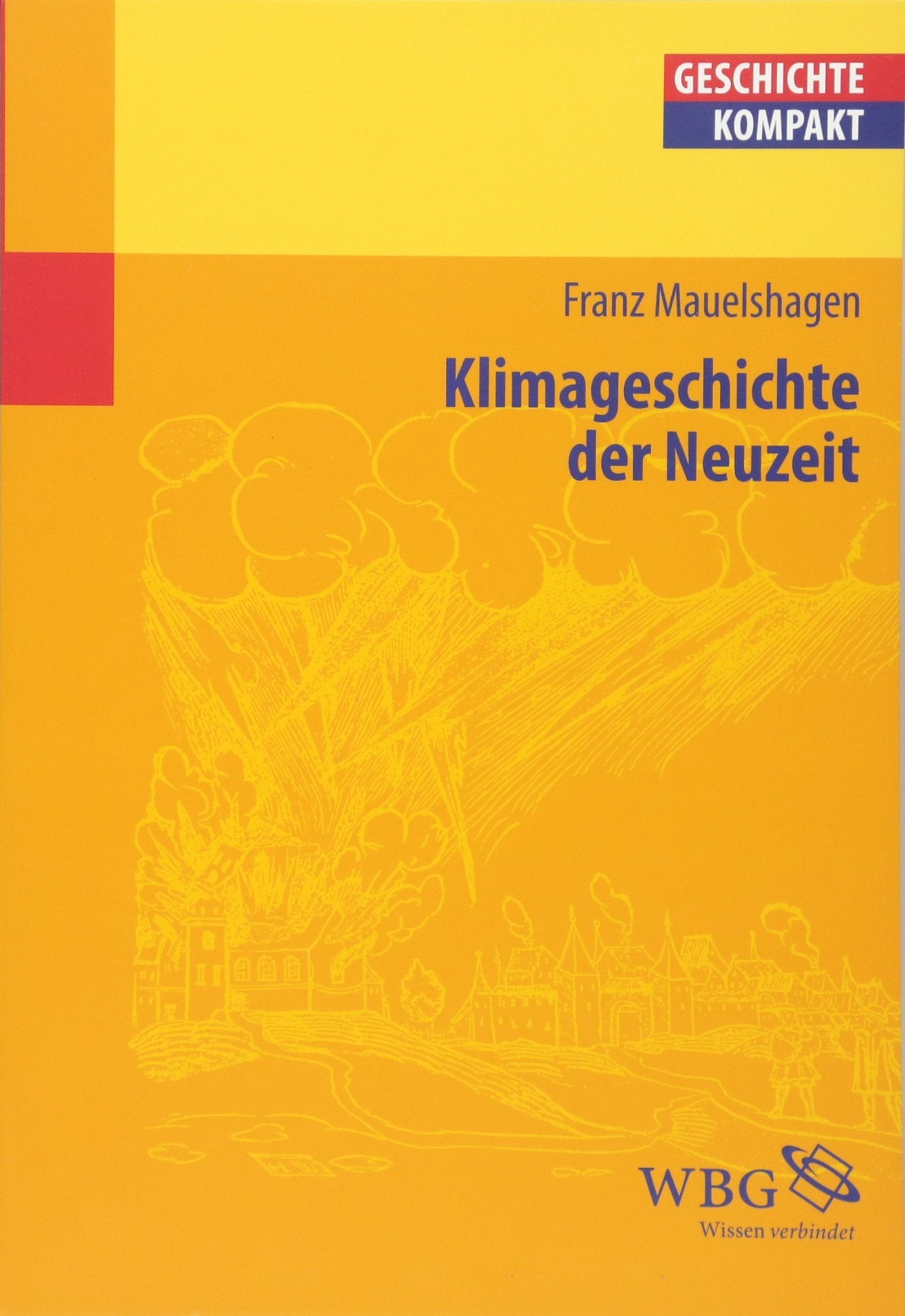 Klimageschichte der Neuzeit Geology & Geography