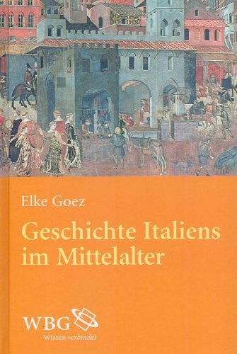 Geschichte Italiens im Mittelalter. Politics & Society