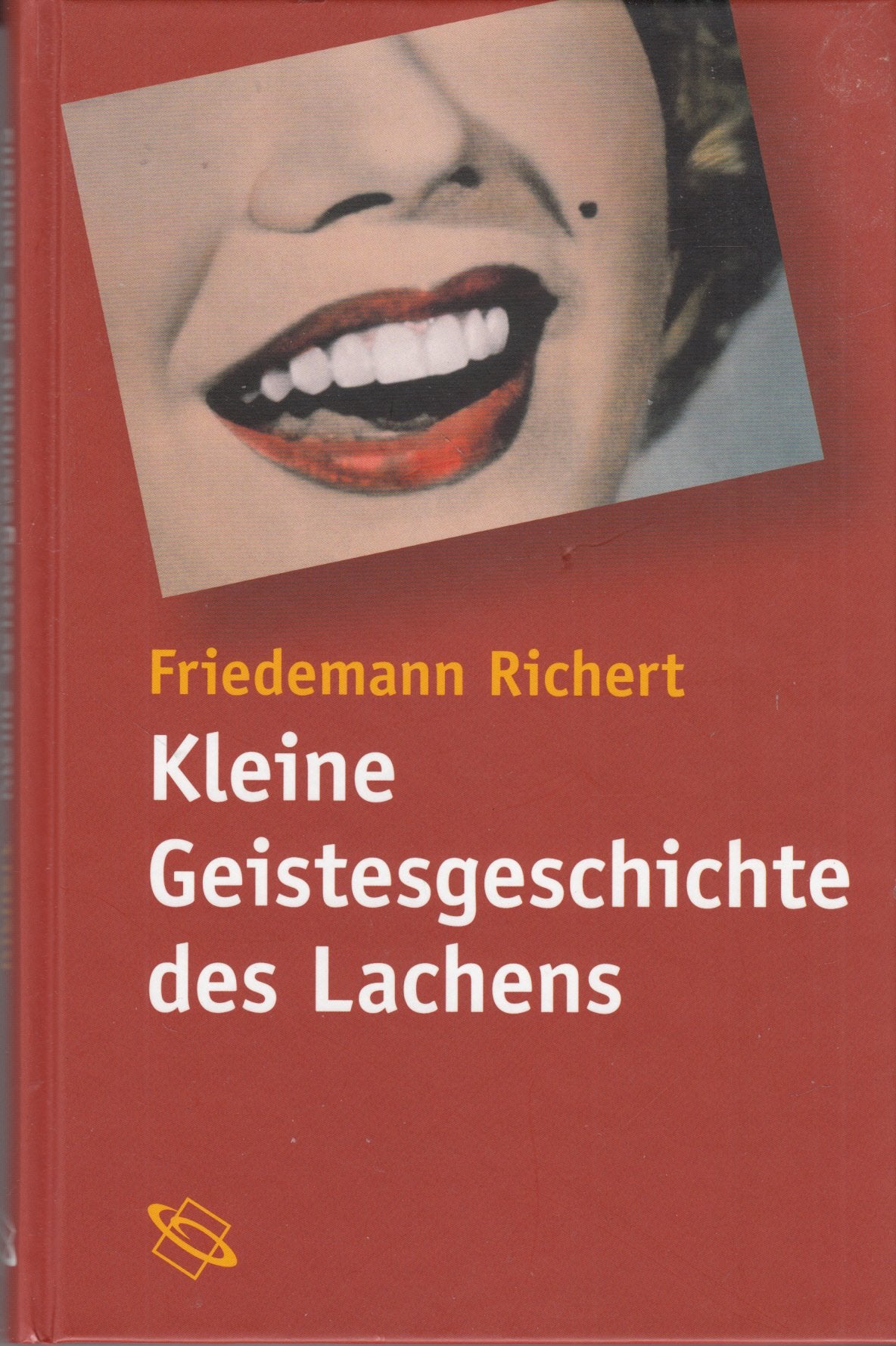Kleine Geistesgeschichte des Lachens Philosophy