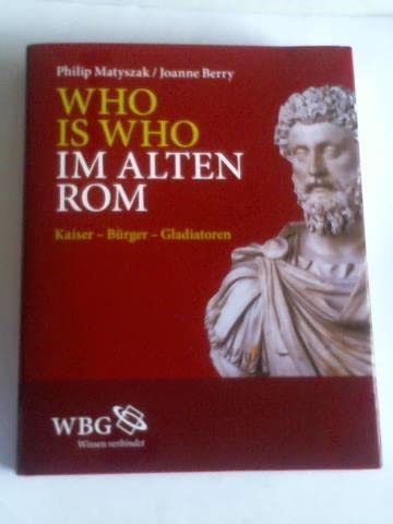 WHO IS WHO IM ALTEN ROM Books