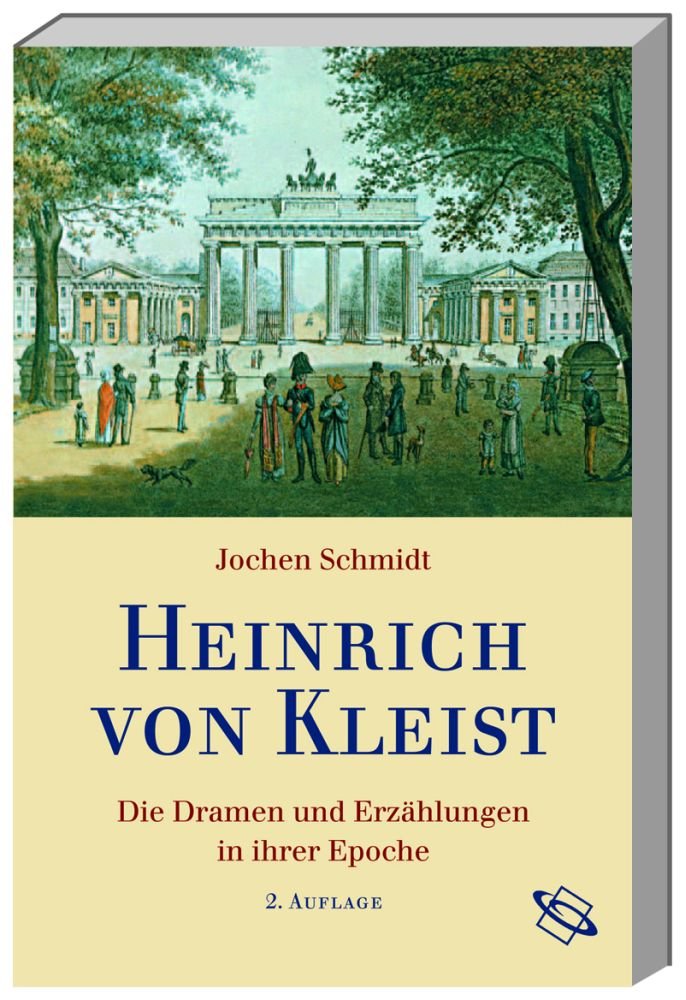 Heinrich von Kleist: Die Dramen und Erzählungen in ihrer Epoche Contemporary literature