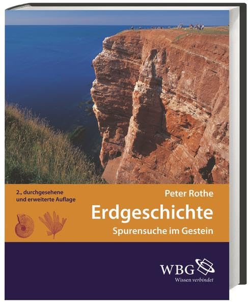 Rothe, Erdgeschichte: Spurensuche im Gestein Geology & Geography
