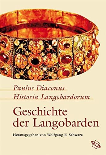 Historia Langobardorum - Geschichte der Langobarden: Text latein.-dtsch. Film, Art & Culture