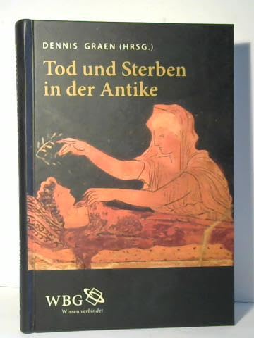 Tod und Sterben in der Antike Books