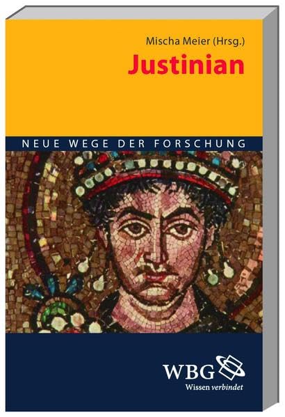 Justinian: Mit Bibliogr. und Reg. (Neue Wege der Forschung) Natural Sciences