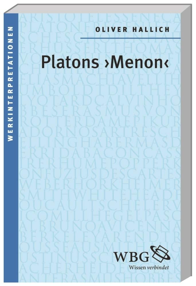 Platons "Menon" (Werkinterpretationen) Philosophy