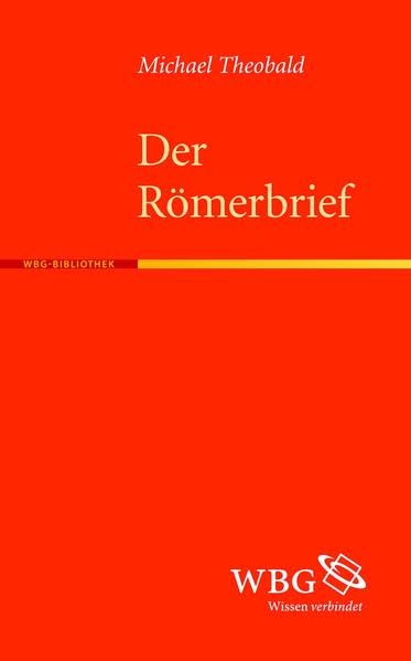 Der Römerbrief (Erträge der Forschung) Religion & Esotericism