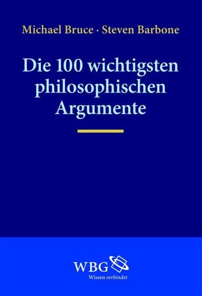 Product Image: Die 100 wichtigsten philosophischen Argumente