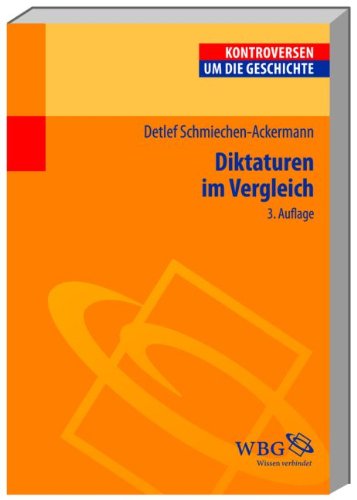 Diktaturen im Vergleich (Kontroversen um die Geschichte) German history