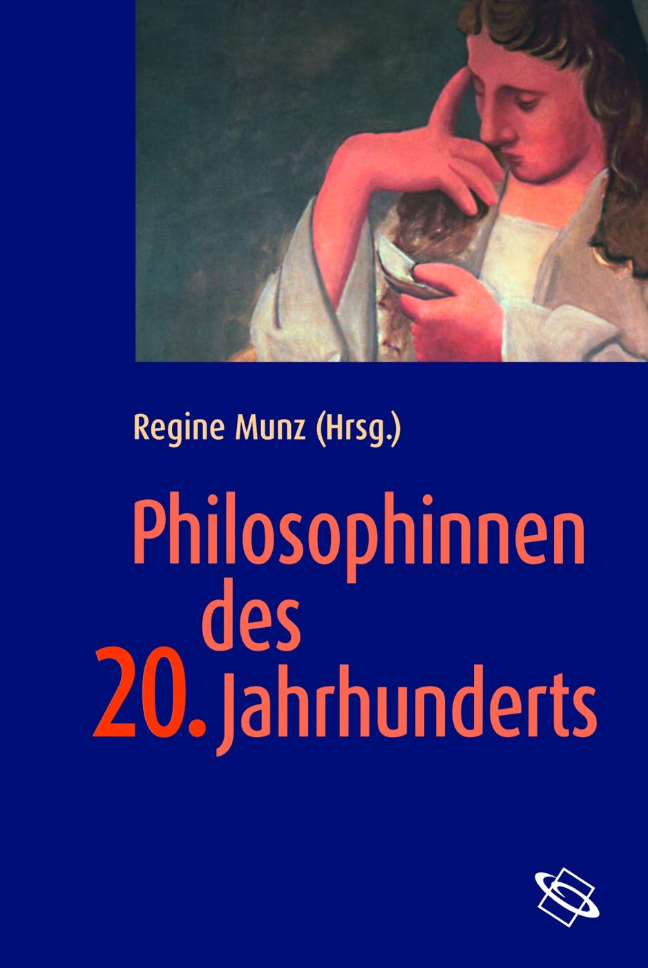 Munz, Philosophinnen des 20... Philosophy