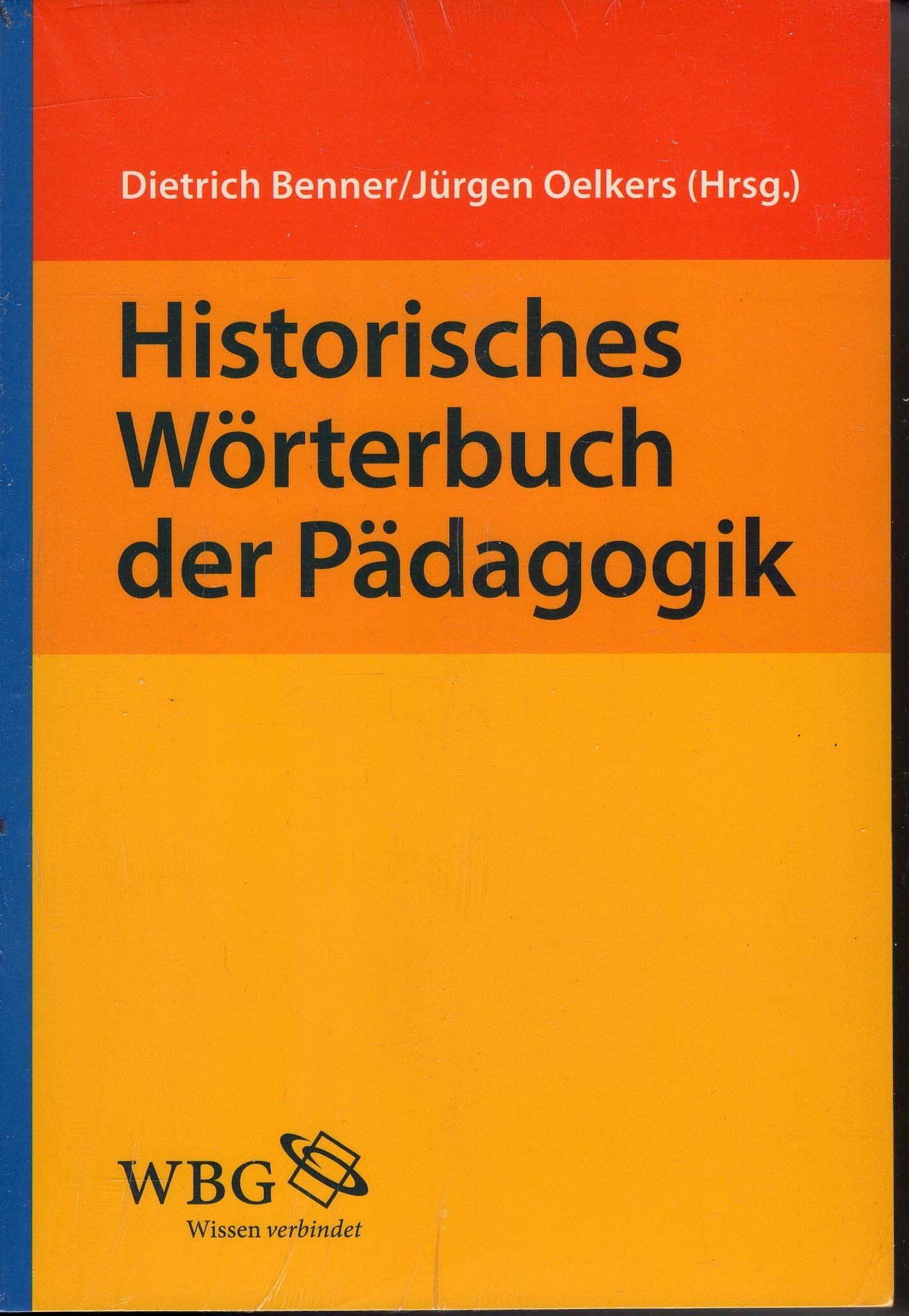 Historisches WörterBook der Pädagogik von verschiedene Book Education & Training