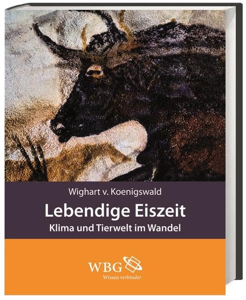 Koenigswald, Lebendige Eisz...: Klima und Tierwelt im Wandel Business & Technology
