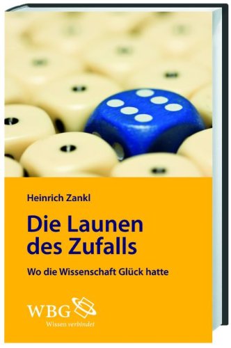 Die Launen des Zufalls: Wo die Wissenschaft Glück hatte Leisure, Home & Garden