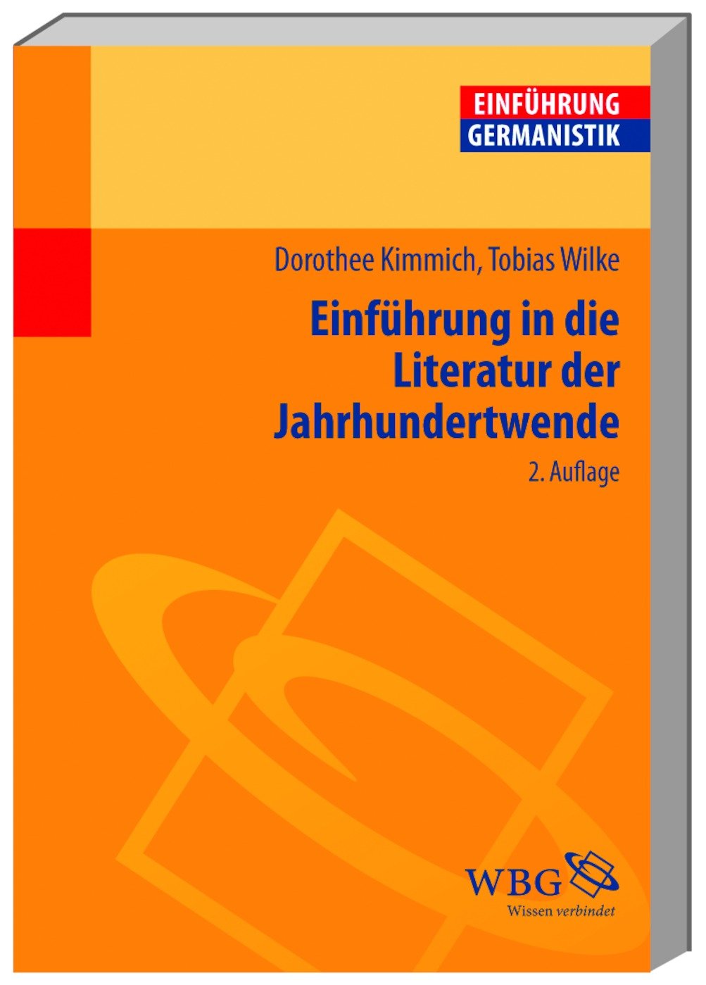Einführung in die Literatur der Jahrhundertwende Contemporary literature