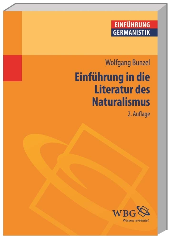 Einführung in die Literatur des Naturalismus (Germanistik kompakt) Contemporary literature