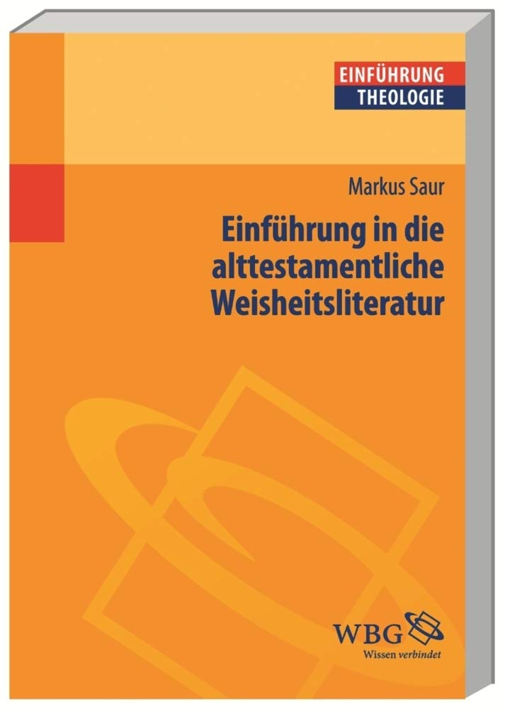 Einführung in die alttestamentliche Weisheitsliteratur book