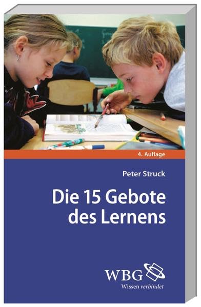 Die 15 Gebote des Lernens: Schule nach PISA Politics & History