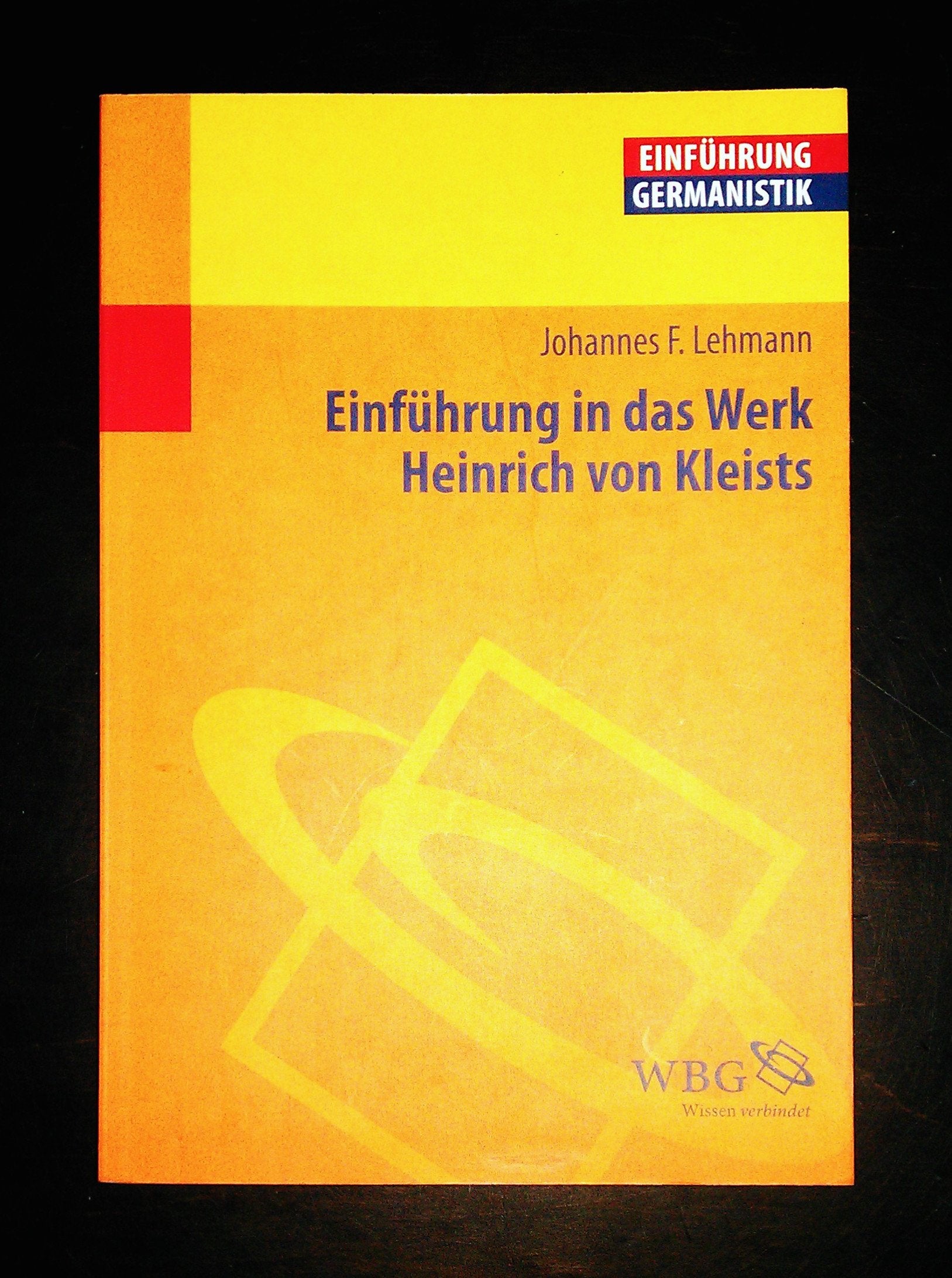 Einführung in das Werk Heinrich von Kleists Contemporary literature