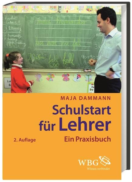 Schulstart für Lehrer: Ein Praxisbuch Business, Finance & Career