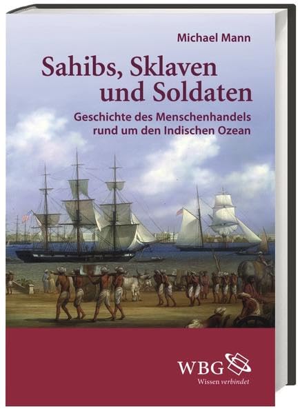 Sahibs, Sklaven und Soldaten book